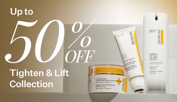 Up to 50% OFF Tighten & Lift!